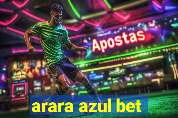 arara azul bet