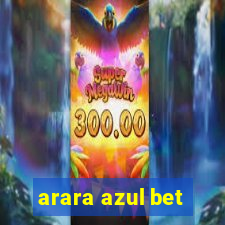 arara azul bet