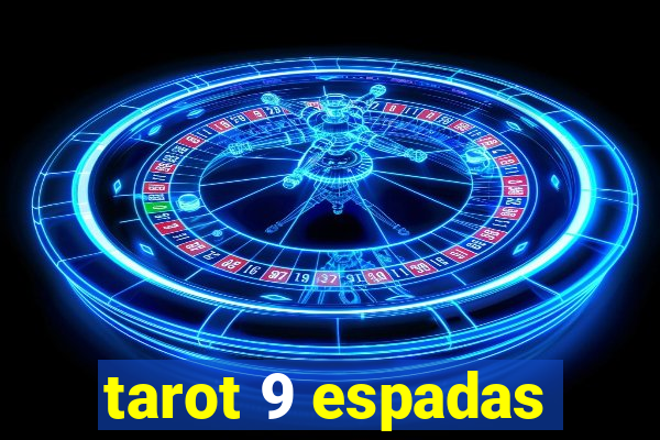 tarot 9 espadas