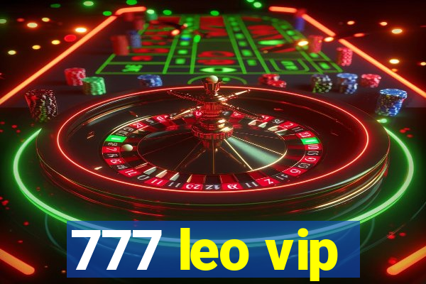 777 leo vip