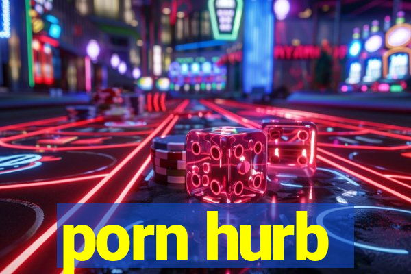 porn hurb