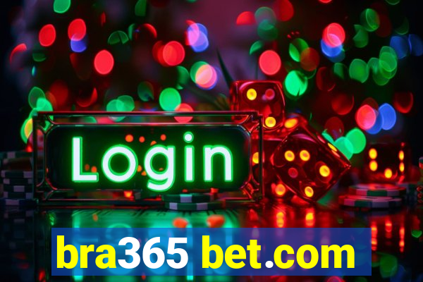 bra365 bet.com