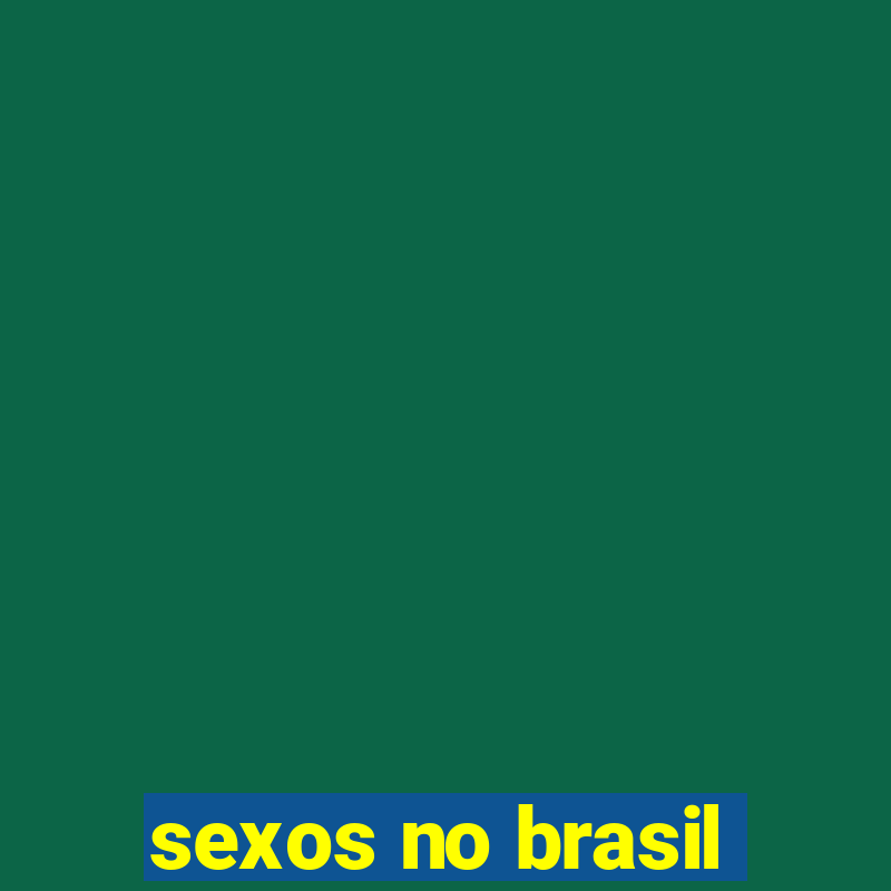 sexos no brasil