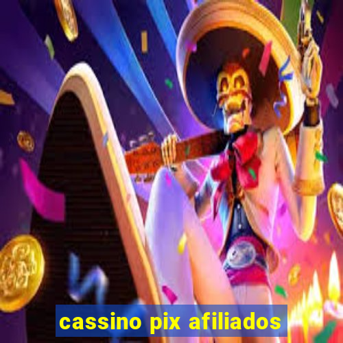 cassino pix afiliados