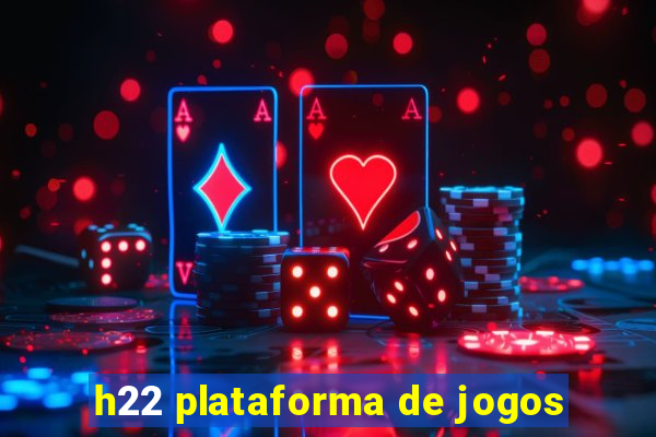 h22 plataforma de jogos