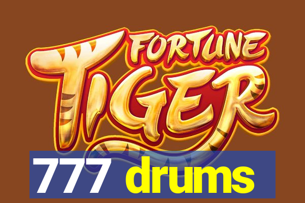 777 drums