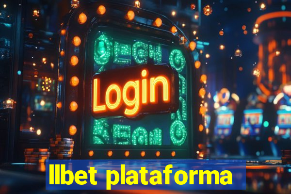 llbet plataforma