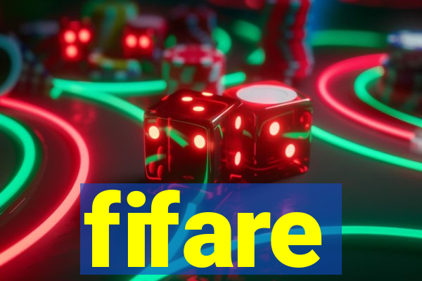 fifare