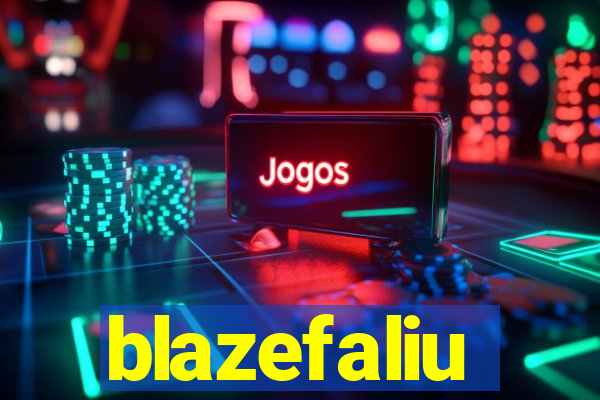 blazefaliu