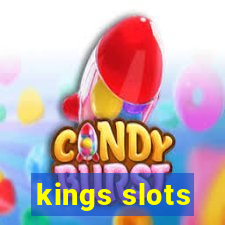 kings slots