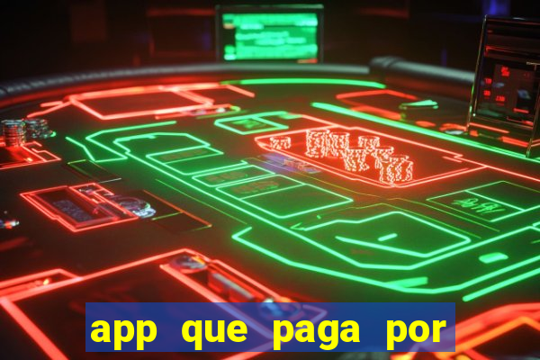 app que paga por cadastro na hora via pix jogo