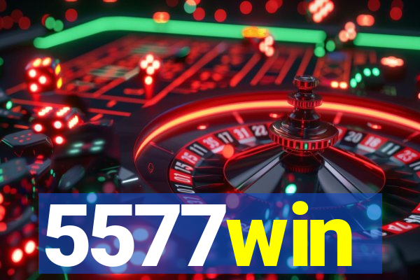 5577win