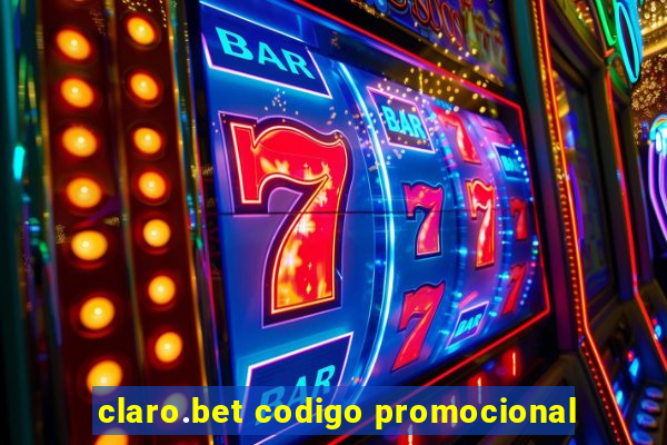 claro.bet codigo promocional