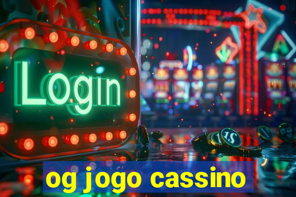 og jogo cassino