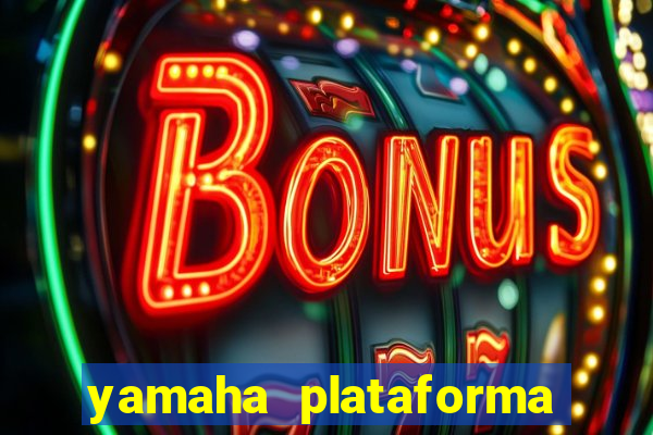 yamaha plataforma de jogos