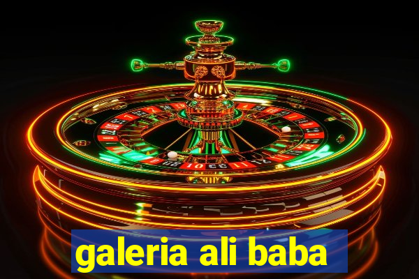 galeria ali baba