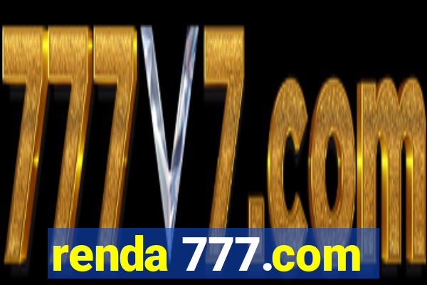 renda 777.com