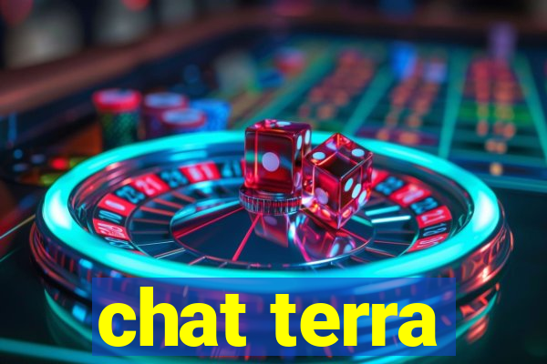 chat terra