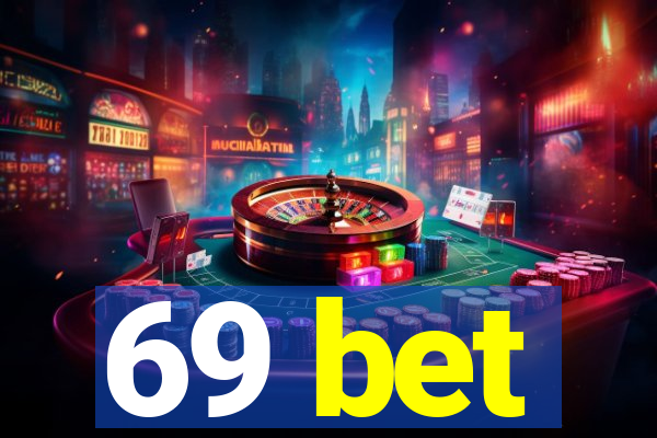 69 bet