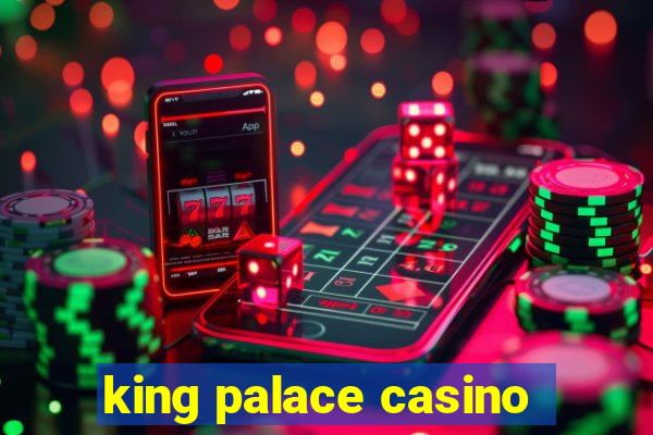 king palace casino