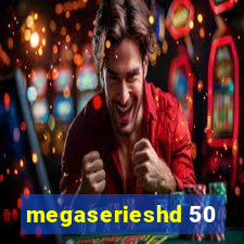 megaserieshd 50