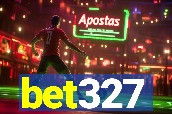 bet327