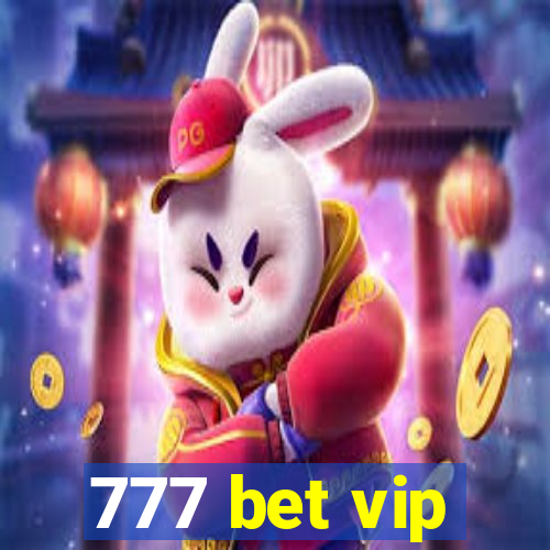 777 bet vip