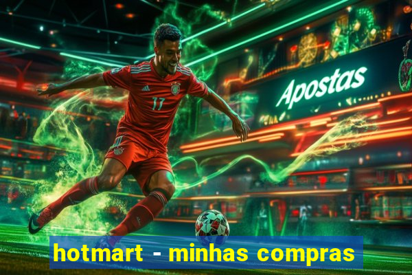 hotmart - minhas compras