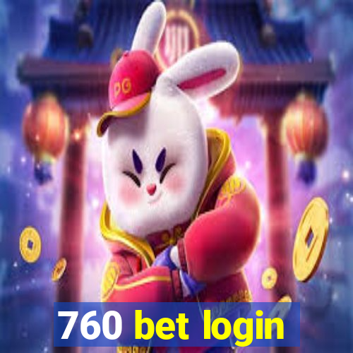 760 bet login