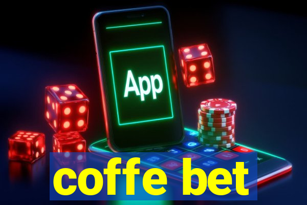 coffe bet