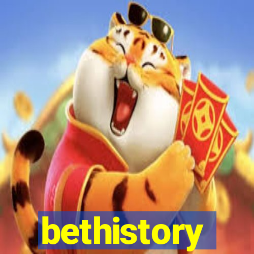 bethistory