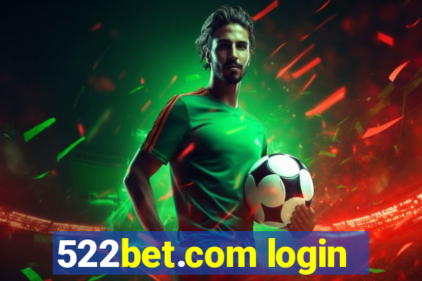 522bet.com login