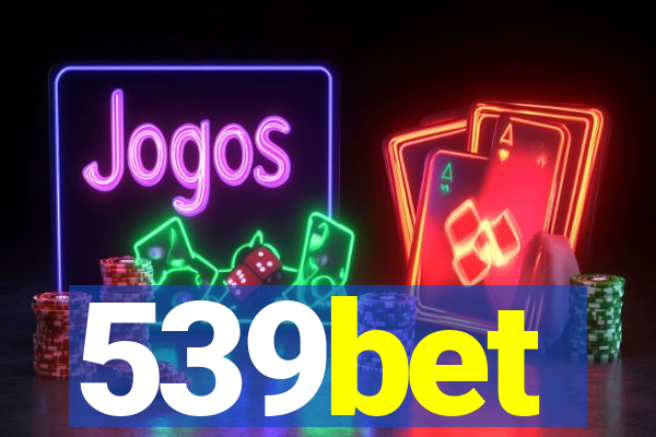 539bet