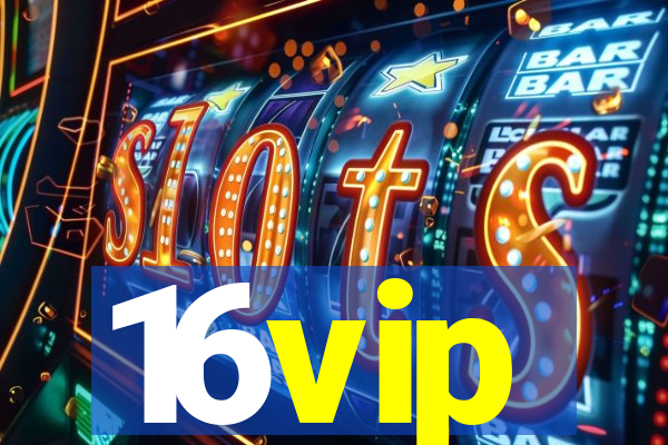 16vip