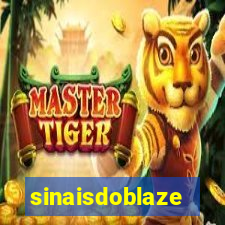 sinaisdoblaze