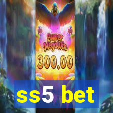 ss5 bet