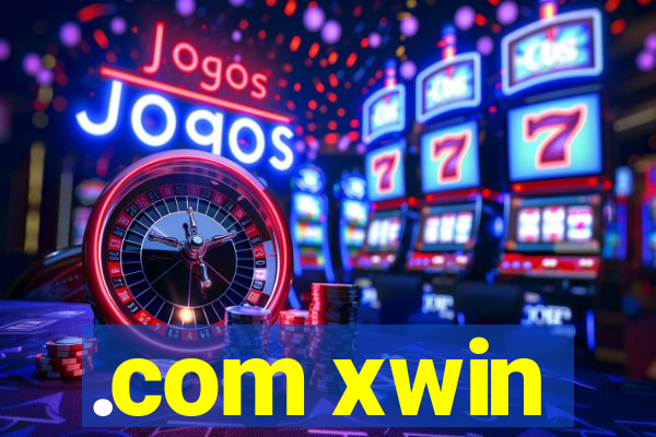 .com xwin