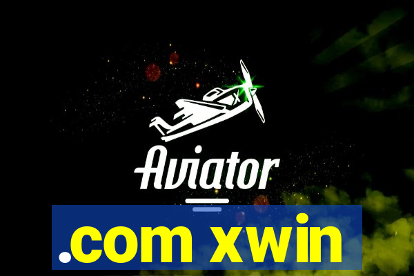 .com xwin