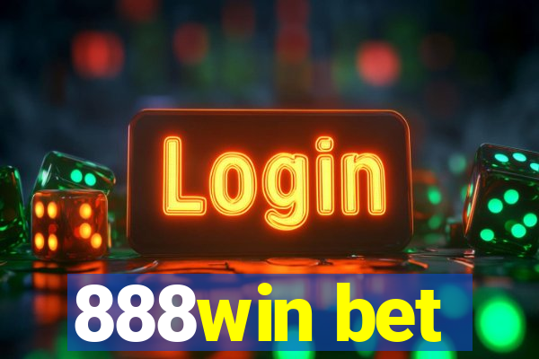 888win bet