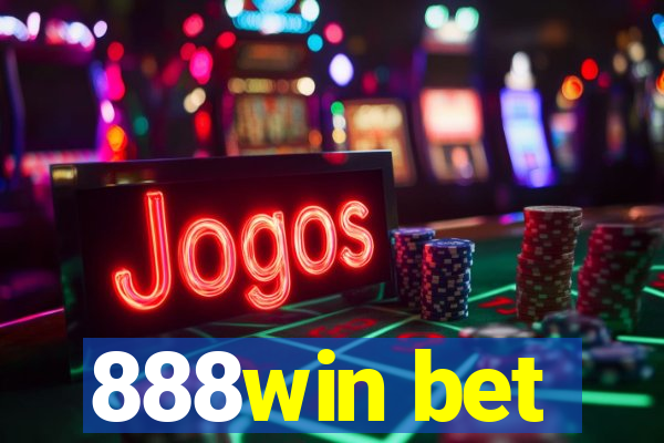 888win bet