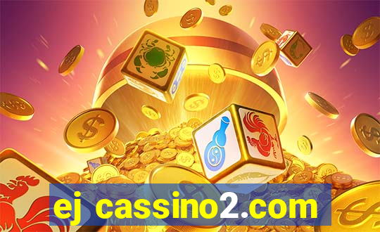 ej cassino2.com