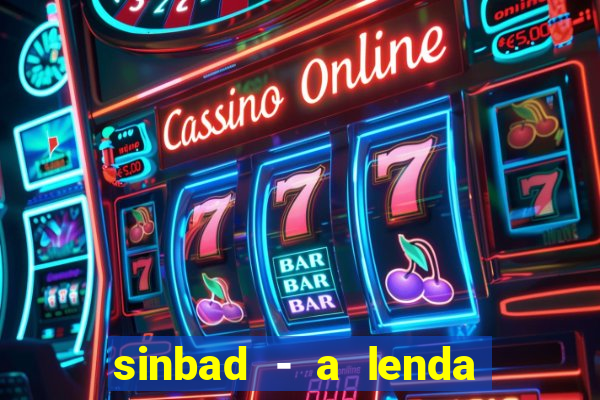 sinbad - a lenda dos sete mares online dublado grátis