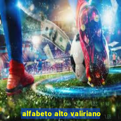 alfabeto alto valiriano