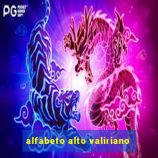 alfabeto alto valiriano