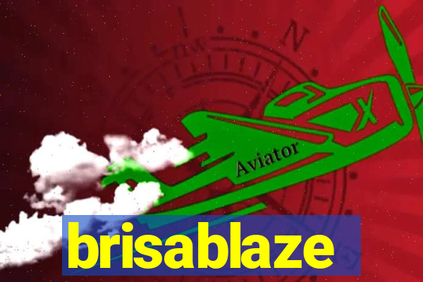 brisablaze