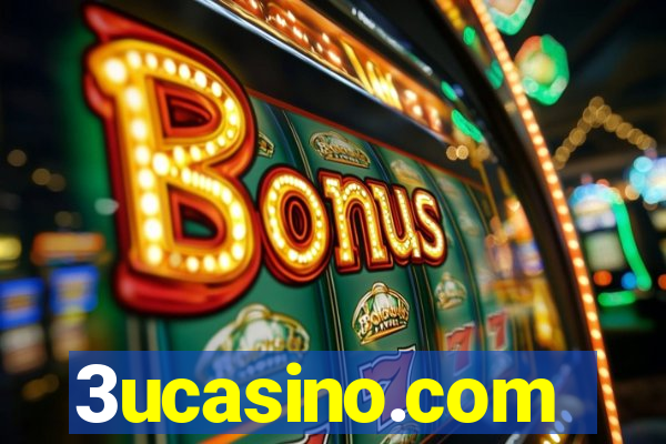 3ucasino.com