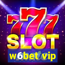 w6bet vip