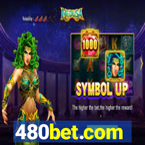 480bet.com