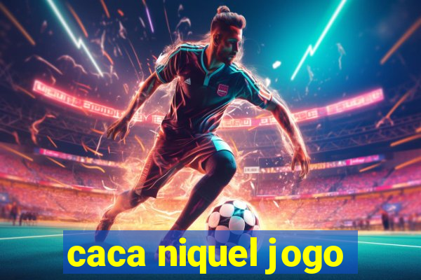 caca niquel jogo