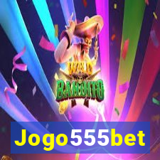 Jogo555bet